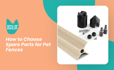 How to Choose Spare Parts for Pet Fences